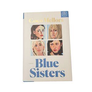 Blue Sisters Coco Mellors Fiction BotM Sisters Family Drama